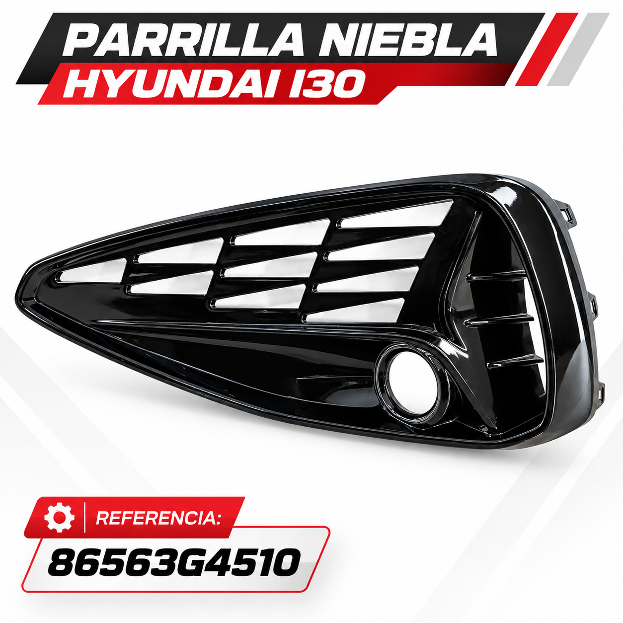 Parrilla niebla Hyundai i30, referencia 86563G4510